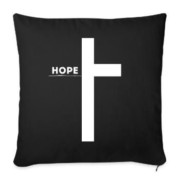 'Hope' - Faith-Based Clothing - Christianity - Sofa pillowcase 17,3'' x 17,3'' (45 x 45 cm) - black - Front