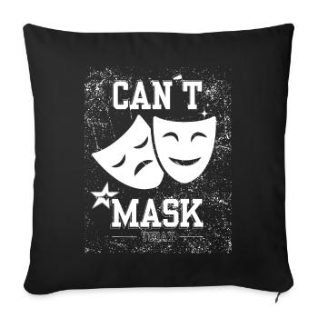 Can’t Mask Today – Neurodivergent Energy Drain - Sofakissenbezug 45 x 45 cm - Schwarz - Vorne