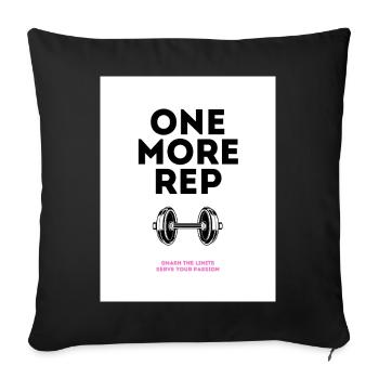 Gym Motivation One More Rep Design - Sofa pillowcase 17,3'' x 17,3'' (45 x 45 cm) - black - Front