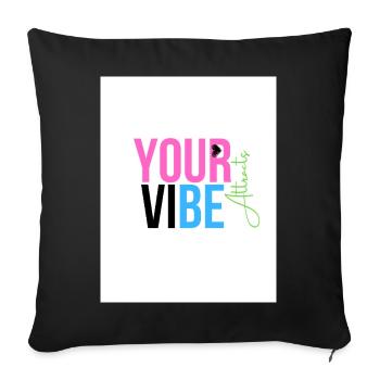 Positive and Motivating Vibration - Sofa pillowcase 17,3'' x 17,3'' (45 x 45 cm) - black - Front