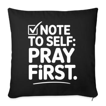 Pray First Prayer Jesus Faith - Sofa pillowcase 17,3'' x 17,3'' (45 x 45 cm) - black - Front