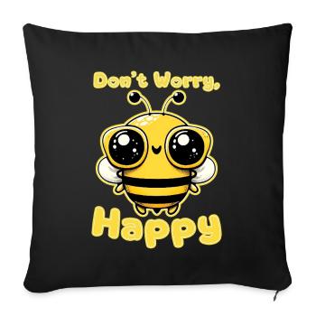 Dont Worry Bee Happy  - Sofa pillowcase 17,3'' x 17,3'' (45 x 45 cm) - black - Front