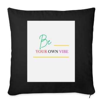 Be Your Own Vibe - Housse de coussin décorative 45 x 45 cm - noir - Devant