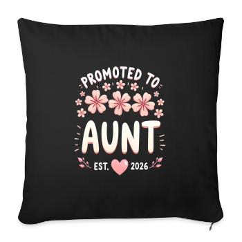 Aunt 2026 Aunt 2026 Promoted to Aunt 2026 - Sofa pillowcase 17,3'' x 17,3'' (45 x 45 cm) - black - Front