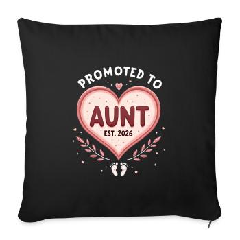 Aunt 2026 Aunt 2026 Promoted to Aunt 2026 - Sofa pillowcase 17,3'' x 17,3'' (45 x 45 cm) - black - Front
