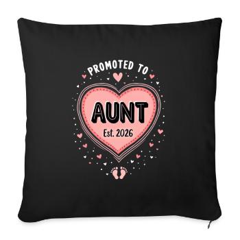 Aunt 2026 Aunt 2026 Promoted to Aunt 2026 - Sofa pillowcase 17,3'' x 17,3'' (45 x 45 cm) - black - Front