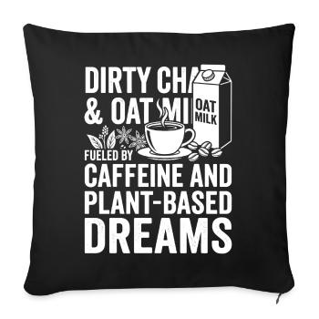 Dirty Chai & Oat Milk Dreams - Sofa pillowcase 17,3'' x 17,3'' (45 x 45 cm) - black - Front