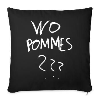 WoPommes – Lustiges Wortspiel Design mit Pommes  - Sofakissenbezug 45 x 45 cm - Schwarz - Vorne
