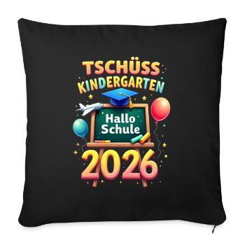 Schulkind 2026 Einschulung 2026 Schulanfang - Sofakissenbezug 45 x 45 cm - Schwarz - Vorne