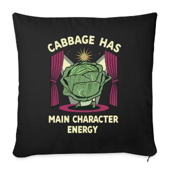 Cabbage Main Character Energy - Sofakissenbezug 45 x 45 cm - Schwarz - Vorne