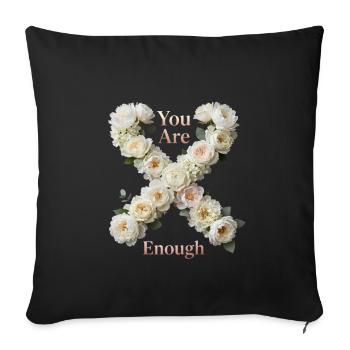 You Are Enough Blumenherz - Sofakissenbezug 45 x 45 cm - Schwarz - Vorne