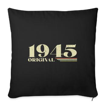 Original 1945 Vintage 1945 Anniversary 1945 Retro - Sofa pillowcase 17,3'' x 17,3'' (45 x 45 cm) - black - Front