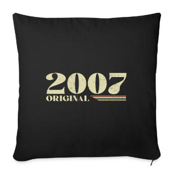 Original 2007 Jahrgang 2007 Retro Jubiläum 2007 - Sofakissenbezug 45 x 45 cm - Schwarz - Vorne