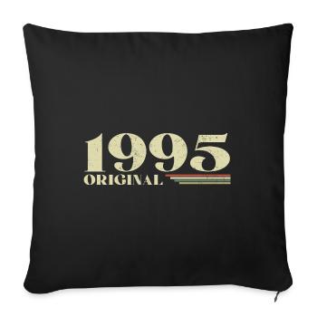 Original 1995 Jahrgang 1995 Jubiläum 1995 Retro - Sofakissenbezug 45 x 45 cm - Schwarz - Vorne