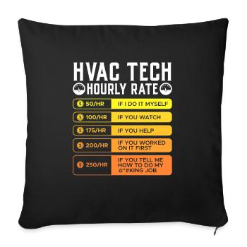 Technicien en climatisation, taux horaire de réfrigération - Housse de coussin décorative 45 x 45 cm - noir - Devant