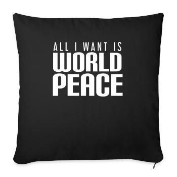 World Peace - Sofa pillowcase 17,3'' x 17,3'' (45 x 45 cm) - black - Front