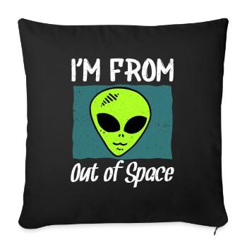 ALIEN UFO I´M FROM OUT OF SPACE - Sofakissenbezug 45 x 45 cm - Schwarz - Vorne
