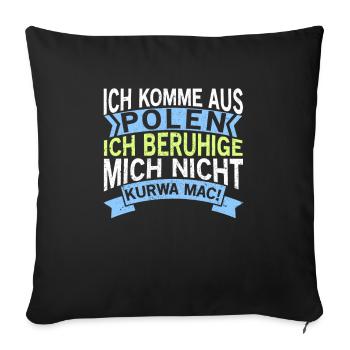 Witziger polnischer Spruch Polen Polska polnisch - Sofakissenbezug 45 x 45 cm - Schwarz - Vorne