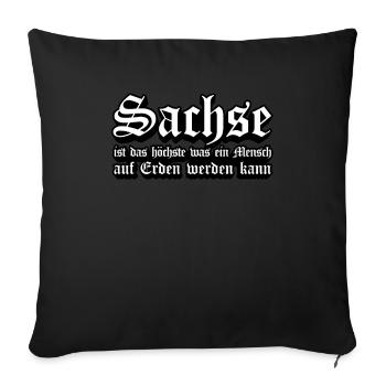 Sachse das Beste auf Erden Sachsen - Sofakissenbezug 45 x 45 cm - Schwarz - Vorne