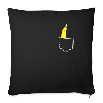 Banana In Pocket Fruit Eating Healthy Gift - Sofa pillowcase 17,3'' x 17,3'' (45 x 45 cm) - black - Front