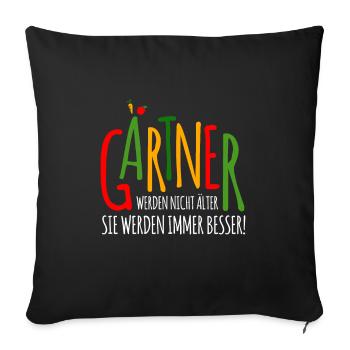 lustiges Gärtner Shirt - Geschenk für Gärtner - Sofakissenbezug 45 x 45 cm - Schwarz - Vorne