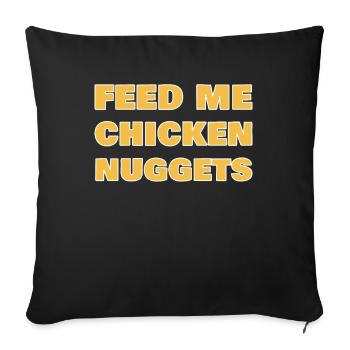 Chicken Nugget Chicken Chicken Eating Junk Foodie - Sofa pillowcase 17,3'' x 17,3'' (45 x 45 cm) - black - Front