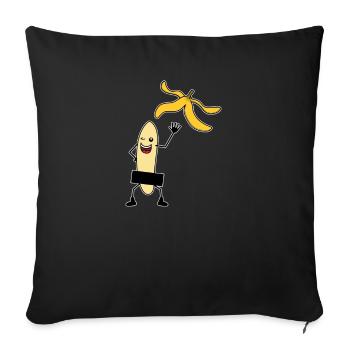 Bananen Striptease Obst Früchte Nackt Geschenk - Sofakissenbezug 45 x 45 cm - Schwarz - Vorne