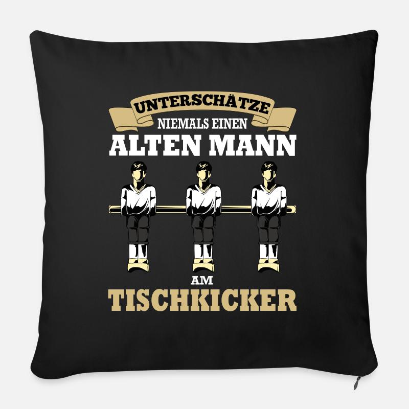 Tischfußball Tischkicker - Lustiger Spruch Mann - Sofakissenbezug 45 x 45 cm - Schwarz