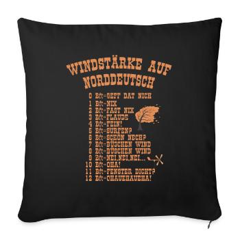 Windstärken Sturm Plattdeutsch Büschen Im Norden - Sofakissenbezug 45 x 45 cm - Schwarz - Vorne