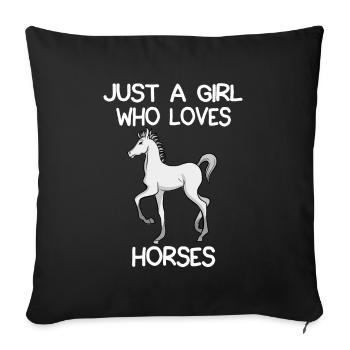Juste une fille qui aime les chevaux - Housse de coussin décorative 45 x 45 cm - noir - Devant