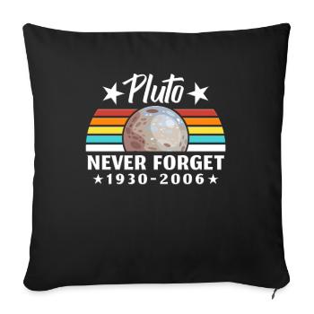 Pluton n'oublie jamais l'espace de la planète astronaute - Housse de coussin décorative 45 x 45 cm - noir - Devant