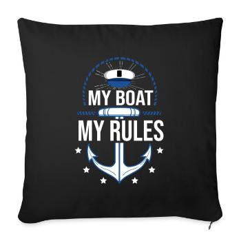 My Boat My Rules Gift Boat Owners - Sofa pillowcase 17,3'' x 17,3'' (45 x 45 cm) - black - Front