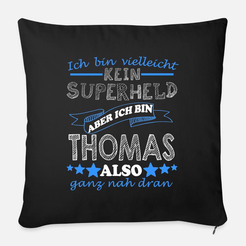 Thomas Vorname Schriftzug Geschenk Männer Jungen - Sofakissenbezug 45 x 45 cm - Schwarz