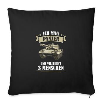 Ich mag Panzer und villeicht 3 Menschen - Sofakissenbezug 45 x 45 cm - Schwarz - Vorne