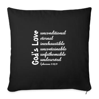 Christian Design God's Love Ephesians 3 verse 18, - Sofa pillowcase 17,3'' x 17,3'' (45 x 45 cm) - black - Front