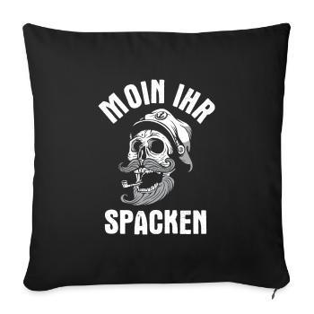 Moin Ihr Spacken - Lustiges Norddeutschland - Sofakissenbezug 45 x 45 cm - Schwarz - Vorne