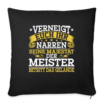 Der Meister betritt das Gelände - Meisterprüfung - Sofakissenbezug 45 x 45 cm - Schwarz - Vorne