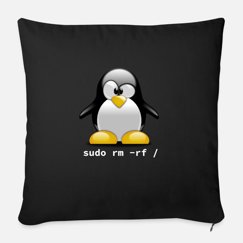 Tux Linux Penguin - Sudo rm -rf / - Funny - Sofakissenbezug 45 x 45 cm - Schwarz