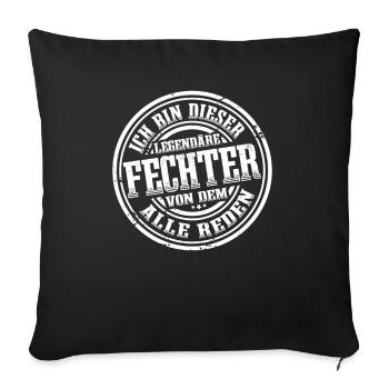 Fechter Legende Fechten Degen Fechtsport - Sofakissenbezug 45 x 45 cm - Schwarz - Vorne
