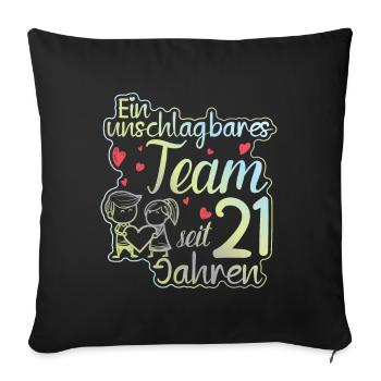 Ein perfektes Team seit 21 Jahren Hochzeitstag - Sofakissenbezug 45 x 45 cm - Schwarz - Vorne