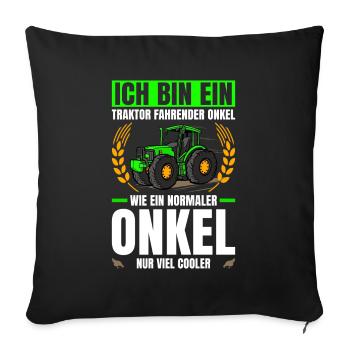 Landwirtschaft Traktor Fahrender Onkel Trecker - Sofakissenbezug 45 x 45 cm - Schwarz - Vorne