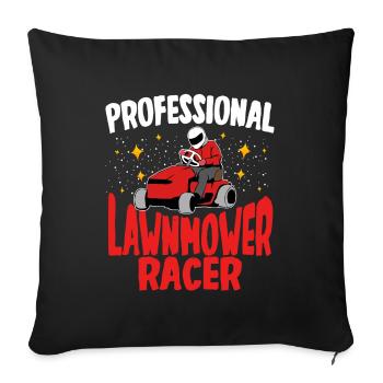 Professional Lawnmower Racer - Sofa pillowcase 17,3'' x 17,3'' (45 x 45 cm) - black - Front
