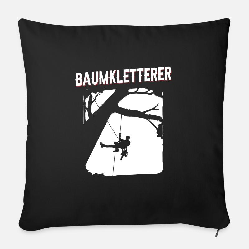 Baumklettern Baumpfleger Arborist Baumkletterer - Sofakissenbezug 45 x 45 cm - Schwarz