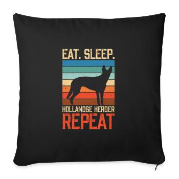 Eat sleep Hollandse Herder Repeat - Sofa pillowcase 17,3'' x 17,3'' (45 x 45 cm) - black - Front
