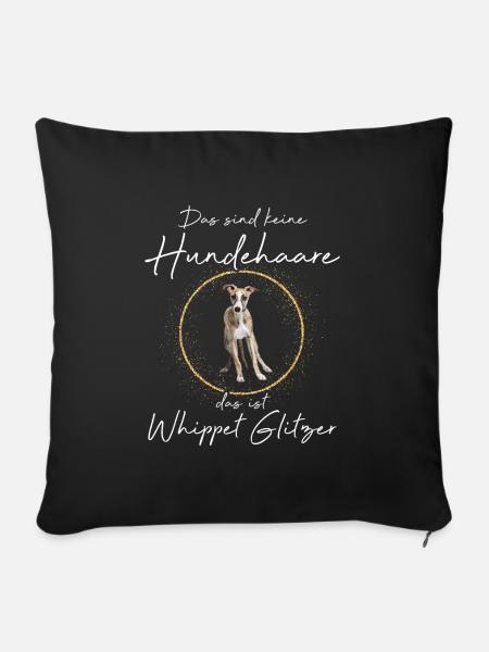 Keine hundehaare das ist Whippet Glitzer - Sofakissenbezug 45 x 45 cm - Schwarz