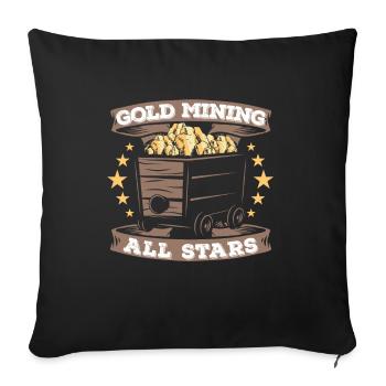 Gold Mining Gold Mine - Sofa pillowcase 17,3'' x 17,3'' (45 x 45 cm) - black - Front