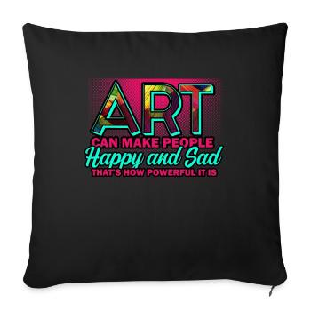 Art Can Make People Happy And Sad - Sofa pillowcase 17,3'' x 17,3'' (45 x 45 cm) - black - Front