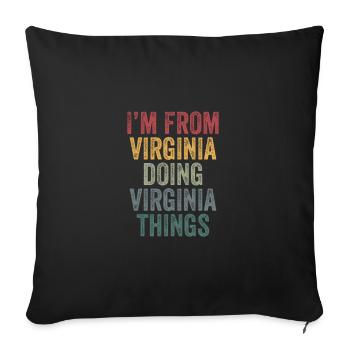 I'm from Virginia doing Virginia things - Sofakissenbezug 45 x 45 cm - Schwarz - Vorne