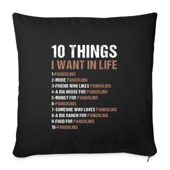 10 choses que je veux dans la vie Pangolin - Housse de coussin décorative 45 x 45 cm - noir - Devant