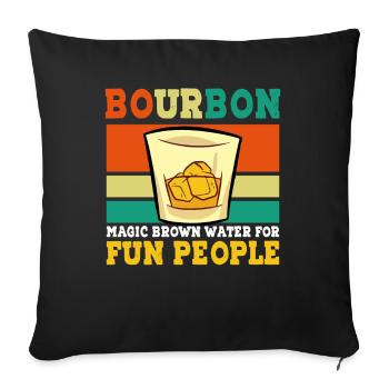 Bourbon Lustiges Whiskey Spruch - Sofakissenbezug 45 x 45 cm - Schwarz - Vorne
